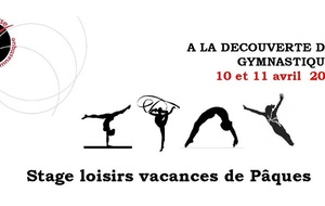 Stage Loisirs vacances de Pâques: A la découverte des gymnastiques